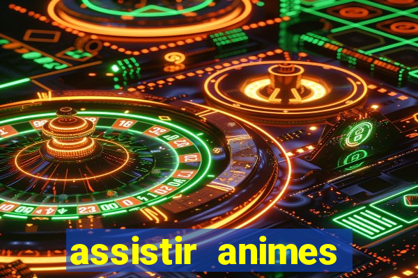 assistir animes online nz